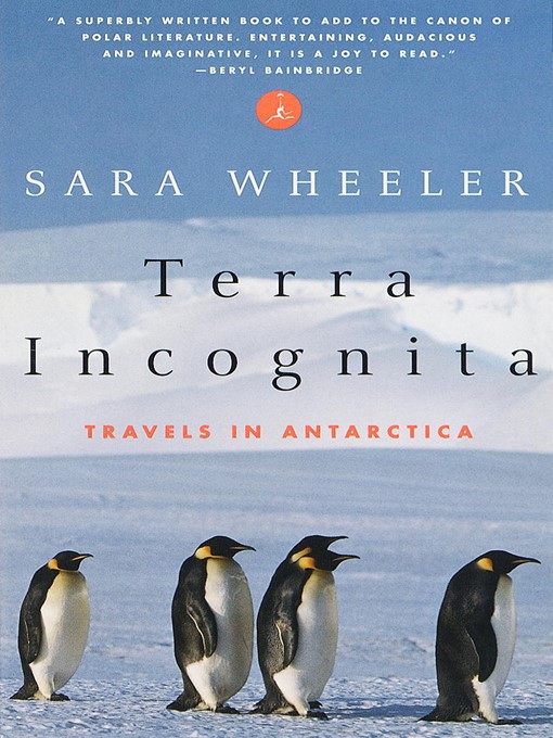 Title details for Terra Incognita by Sara Wheeler - Wait list